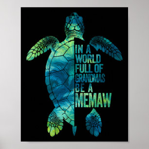 Póster En Un Mundo Lleno De Abuelitos Sé Un Gran Gracioso