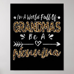 Póster En Un Mundo Lleno De Abuelitos Sea Un G No Italian