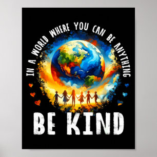 Póster En Un Mundo Sé Amable Niños Tierra Unidad Anti Aco