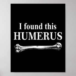 Póster Encontré Esta Humerus Divertida Anatomía De Huesos