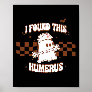 Póster Encontré este humero Spooky Nurse Halloween Costum