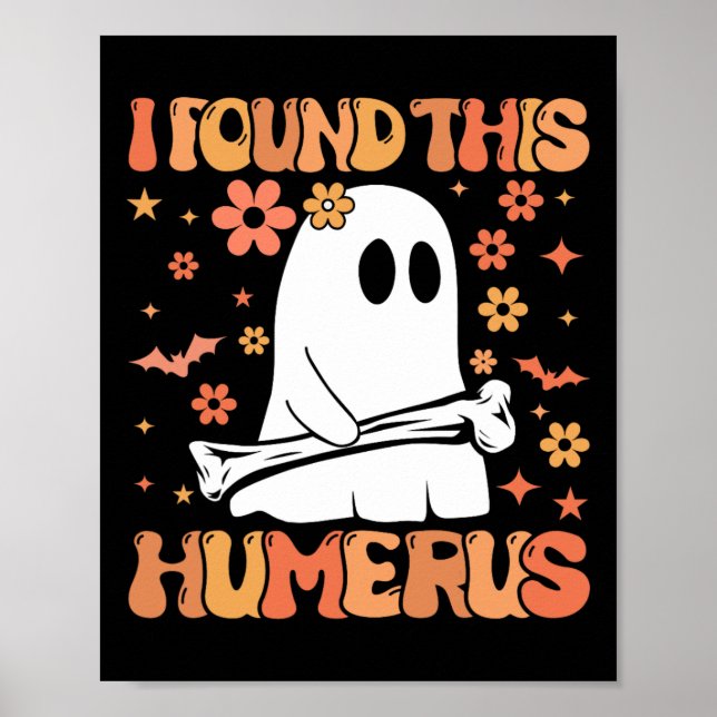 Póster Encontré Este Humerus Gracioso Fantasma Sombrío Ha (Frente)