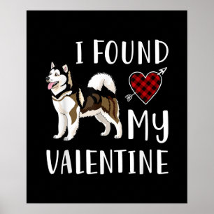 Póster Encontré Mi Día De San Valentín   Regalo Husky Lov