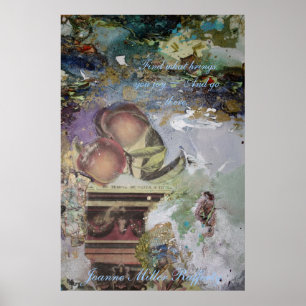 Póster Encuentra lo que te trae Poster de Alegría