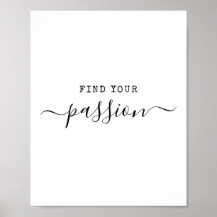 Póster Encuentra Tu Pasión Minimalista Frase Motivacional