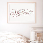 Póster Encuéntrame bajo el Poster de vacaciones Mistletoe<br><div class="desc">¡Siempre agregamos nuevos diseños a diario!</div>