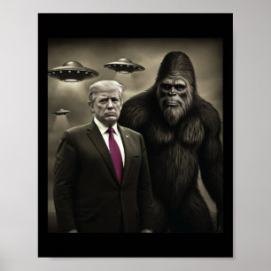Póster Encuentro divertido de Trump con Bigfoot Ovni Alie