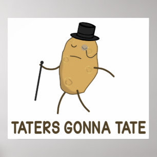Póster Enemigos que van a odiar y Taters que va a Tate