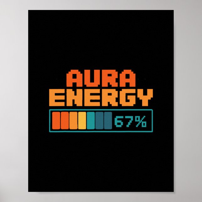 Póster Energía Aura 67% Aura Farming Alpha Slang Gen 67º  (Frente)
