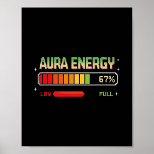 Póster Energía Aura a 67 divertido meme Seis Siete Gen Al