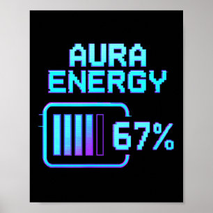 Póster Energía Aura a los 67 Meme Divertido Seis Siete Ge