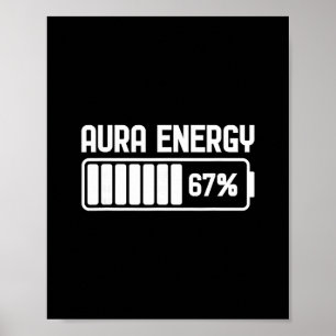 Póster Energía Aura a los 67 Meme divertido Seis Siete Ge