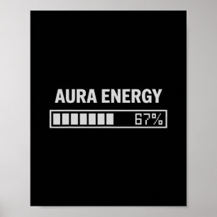 Póster Energía Aura a los 67 Meme divertido Seis Siete Ge