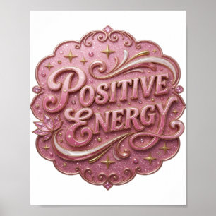 Póster Energía Positiva Rosa Impactante