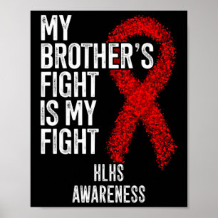 Póster Enfermedades cardíacas La lucha de mi hermano es m
