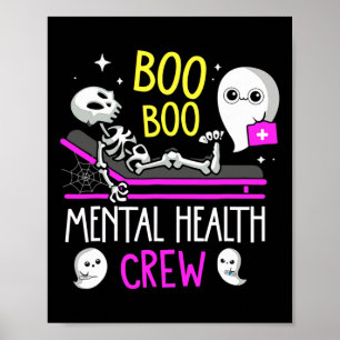Póster Enfermera de salud mental Psiquia Boo Boo Crew Enf