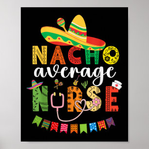 Póster Enfermera Nacho Promedio Fiesta Mexicana Cinco De