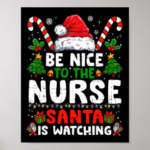 Póster Enfermera Navidad Sé Amable Con La Enfermera Santa