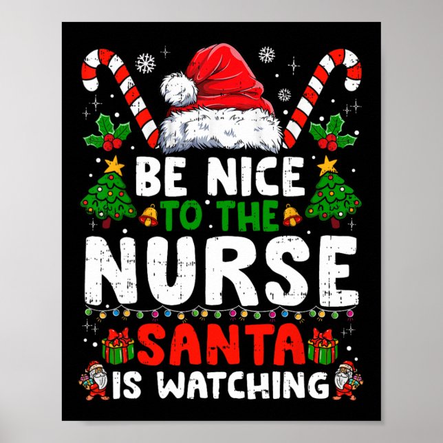 Póster Enfermera Navidad Sé Amable Con La Enfermera Santa (Frente)