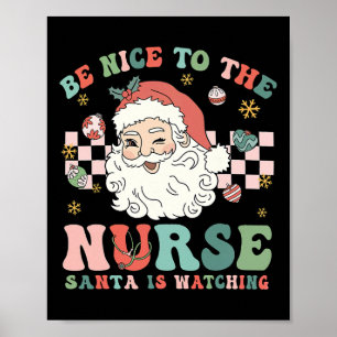Póster Enfermera Navidad Sé Amable Con La Enfermera Santa
