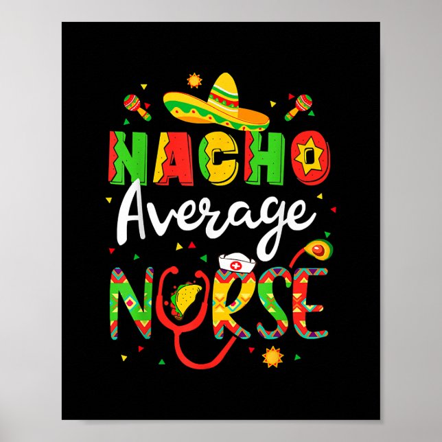 Póster Enfermera promedio de Nacho Cinco De Mayo Fiesta (Frente)