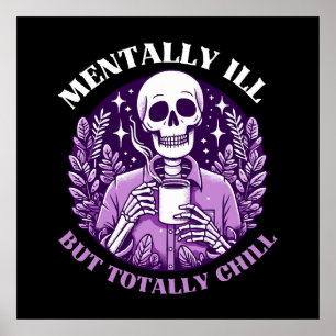 Póster Enfermo Mental Pero Totalmente Tranquilo