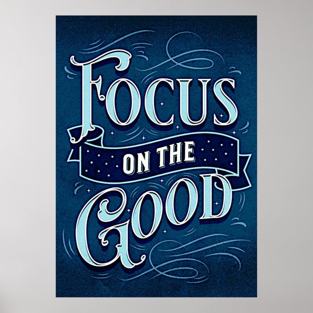 Póster Enfoque en lo bueno - Inspirar y motivar el azul (Frente)
