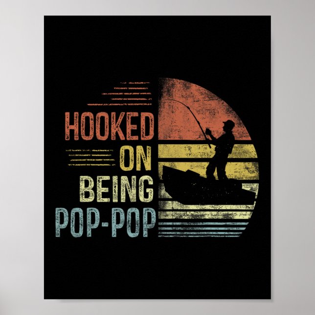 Póster Enganchado A Ser Regalos De Pescadores Pop-Pop-Pop (Frente)