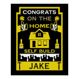Póster Enhorabuena por la autoconstrucción en casa