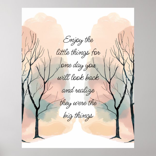 Póster Enjoy Little Things Inspirational Life Quote (Frente)