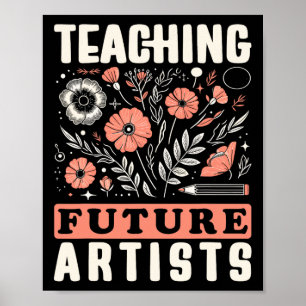 Póster Enseñando a Futuros Artistas Diseño Para Maestros