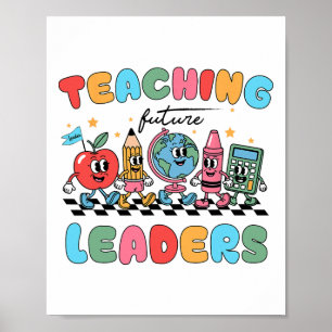 Póster Enseñando a futuros líderes de vuelta a la escuela