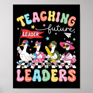 Póster Enseñando a futuros líderes Profesor Silly Goose B