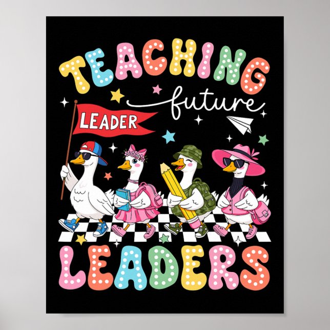 Póster Enseñando a futuros líderes Profesor Silly Goose B (Frente)