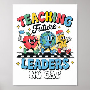 Póster Enseñando a futuros líderes sin tapadera genial de