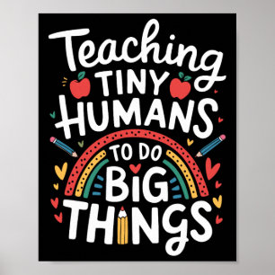 Póster Enseñando Grandes Cosas a Pequeños Humanos I Maest