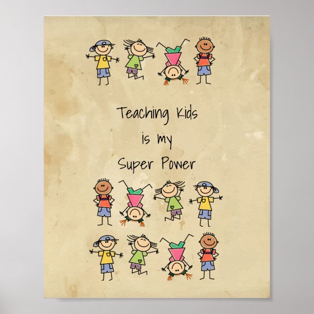 Póster Enseñar a los niños es mi súper poder diversión (Frente)