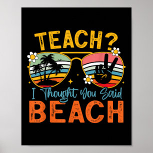 Póster Enseñar Que Pensé Que Habías Dicho El Profesor De