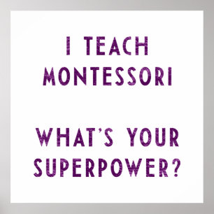 Póster Enseño a Montessori ¿Cuál es tu superpoder?