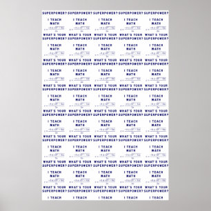 Póster Enseño matemáticas ¿Cuál es tu superpoder?