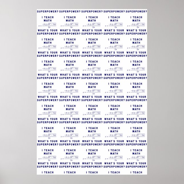 Póster Enseño matemáticas ¿Cuál es tu superpoder? (Frente)