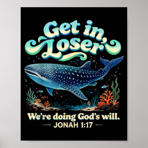 Póster Entra estamos haciendo la voluntad de dios jonás 1