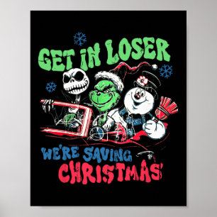 Póster Entra Perdedor Estamos Salvando La Navidad Del Muñ
