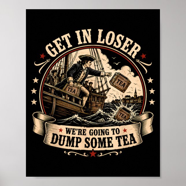 Póster Entra vamos a soltar un té boston 4 de julio (Frente)