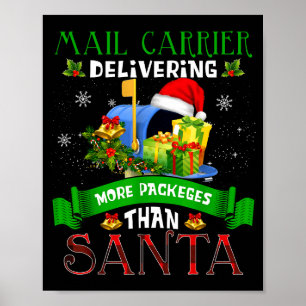 Póster Entregando más paquetes que Santa Funny Stal Wor