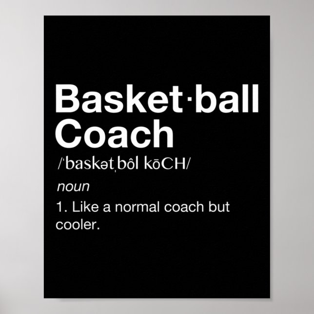 Póster Entrenador de baloncesto Gift Fun Basketball Defin (Frente)