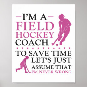Póster Entrenador de Hockey sobre Césped Soy un entrenado