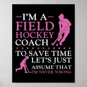 Póster Entrenador de Hockey sobre Césped Soy un Entrenado