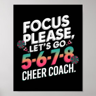 Póster Entrenador de porristas Focus Please 5-6-7-8 Squad