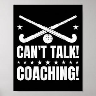 Póster Entrenamiento Can't Talk - Entrenador de Hockey so